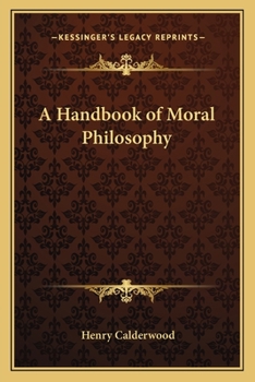 Paperback A Handbook of Moral Philosophy Book