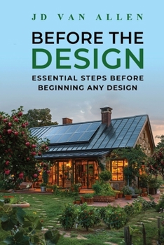 Paperback Before The Design: Essential steps before beginning any design Book