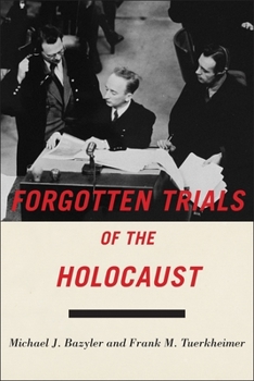 Hardcover Forgotten Trials of the Holocaust Book