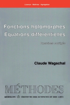 Paperback Fonctions holomorphes, équations différentielles: Exercices corrigés [French] Book