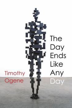 Paperback The Day Ends Like Any Day Book