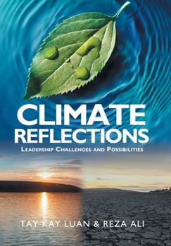 Hardcover Climate Reflections: Leadership Challenges and Possibilities Book