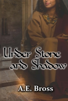 Paperback Under Stone and Shadow: Sands of Theia Book Two Book