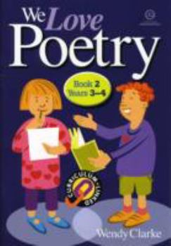 Paperback We Love Poetry Bk 2 (Years 3-4) Book