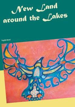 Paperback New Land around the Lakes: English Novel Book
