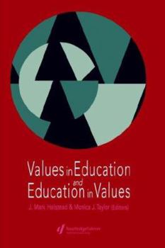 Paperback Values in Education and Education in Values Book