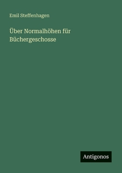 Paperback Über Normalhöhen für Büchergeschosse [German] Book