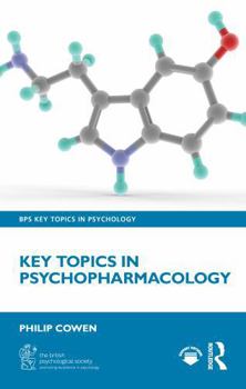 Hardcover Key Topics in Psychopharmacology Book