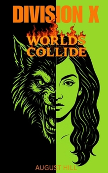 Paperback Division X 4: Worlds Collide Book