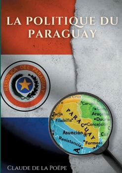 Paperback La Politique du Paraguay [French] Book