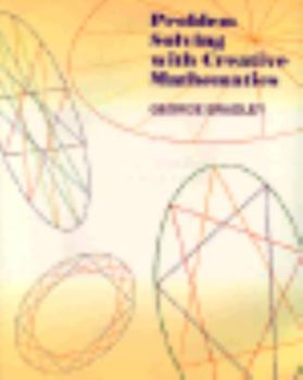 Paperback Problem Solving with Creative Mathematics Book