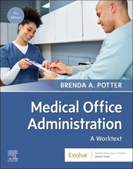 Paperback Medical Office Administration: A Worktext Book