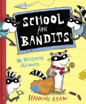Paperback School for Bandits Book