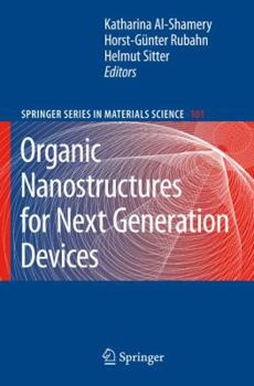 Paperback Organic Nanostructures for Next Generation Devices Book