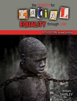 The Search for Racial Equality through Law