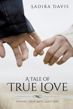 Paperback A Tale of True Love Book