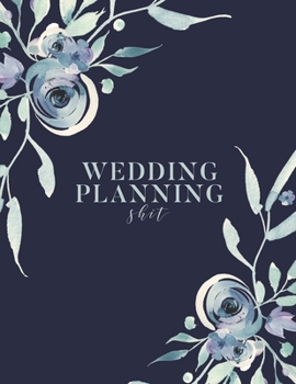 Wedding Planning Shit: Wedding Planner/Organizer.  Great Engagement Gift for the Sarcastic Bride