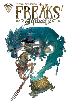 Hardcover Freaks' Squeele Vol. 6 Book