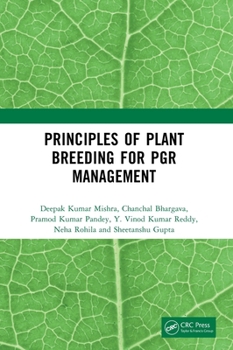 Hardcover Principles of Plant Breeding for PGR Management Book