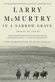 Paperback In a Narrow Grave: Essays on Texas Book