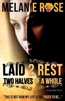 Paperback Laid 2 Rest: Two Halves of a Whole Book