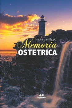 Paperback Memoria Ostetrica: Poesia [Italian] Book