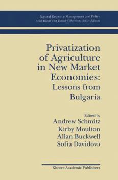 Paperback Privatization of Agriculture in New Market Economies: Lessons from Bulgaria Book