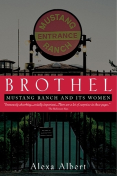 Paperback Brothel: Mustang Ranch and Its Women Book