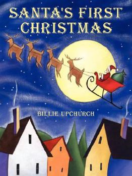 Paperback Santa's First Christmas Book