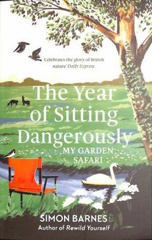 Paperback Year of Sitting Dangerously Book