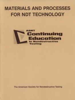 Materials and Processes for NDT Technology