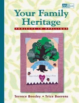 Paperback Your Family Heritage: Projects in Applique Book