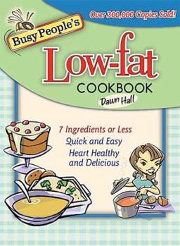 Spiral-bound Busy People's Low-Fat Cookbook Book
