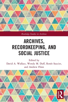 Paperback Archives, Recordkeeping and Social Justice Book