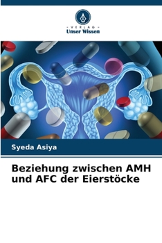 Paperback Beziehung zwischen AMH und AFC der Eierstöcke [German] Book