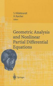 Hardcover Geometric Analysis and Nonlinear Partial Differential Equations Book