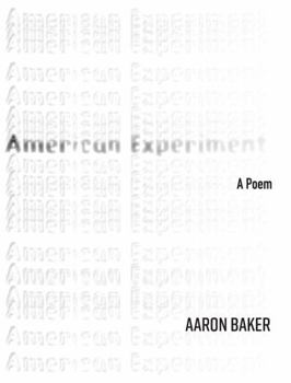 Paperback American Experiment: A Poem Volume 42 Book