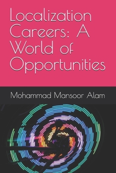 Paperback Localization Careers: A World of Opportunities Book