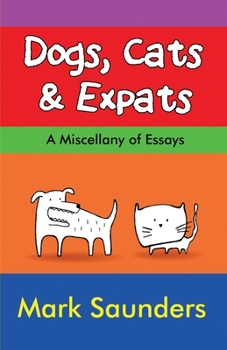 Paperback Dogs, Cats & Expats Book