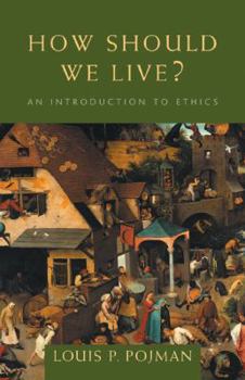 Paperback How Should We Live?: An Introduction to Ethics Book