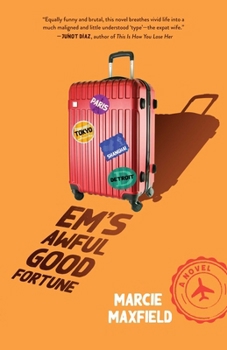 Paperback Em's Awful Good Fortune Book