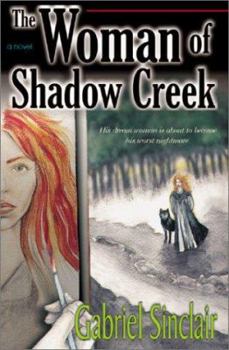 Paperback The Woman of Shadow Creek Book