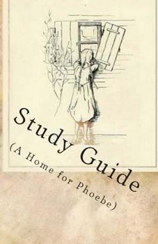 Paperback Study Guide: A Home for Phoebe Book