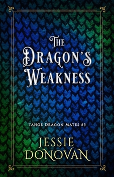 Paperback The Dragon's Weakness Book