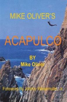 Paperback Mike Oliver's Acapulco Book