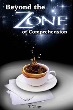 Paperback Beyond The Zone Of Comprehension, extended version Book