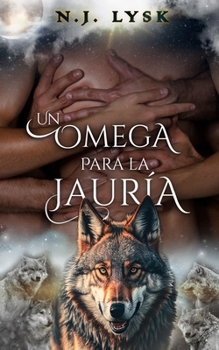 Paperback Un Omega para la Jauría [Spanish] Book