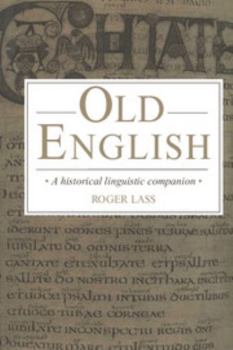 Paperback Old English: A Historical Linguistic Companion Book