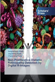 Paperback Non-Proliferative Diabetic Retinopathy Detection by Digital R-Images Book