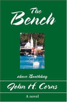 Paperback The Bench: above Boothbay Book